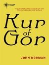 Kur of Gor (eBook): Gor Series, Book 28